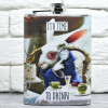 Фляга з принтом "It's time to drink"